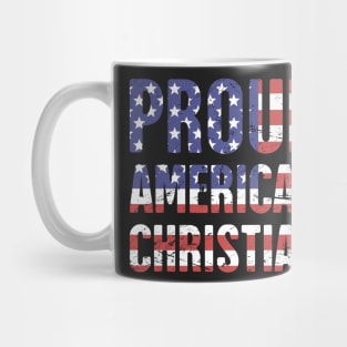 Proud American Christian | Patriotic Design Mug